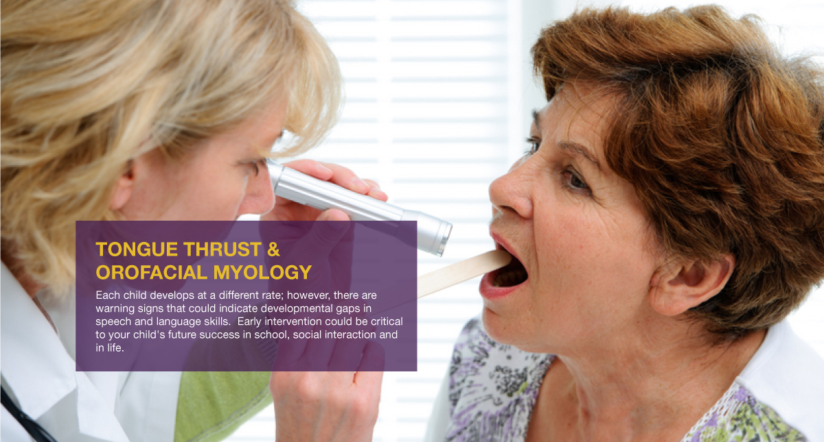 TONGUE THRUST & OROFACIAL MYOLOGY - Jodie K. Schuller & Associates